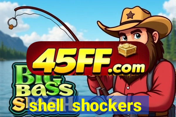 shell shockers unblocked links